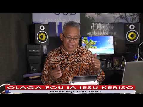 Olaga Fou ia Iesu Keriso Easter Programme Tuesday 15 April -  By Vili Ieru