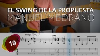 El Swing De La Propuesta Manuel Medrano - Tutorial Tabs | SOLO #19