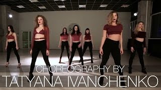 Niykee Heaton – Woosah | Choreography by Tatyana Ivanchenkо | D.Side Dance Studio