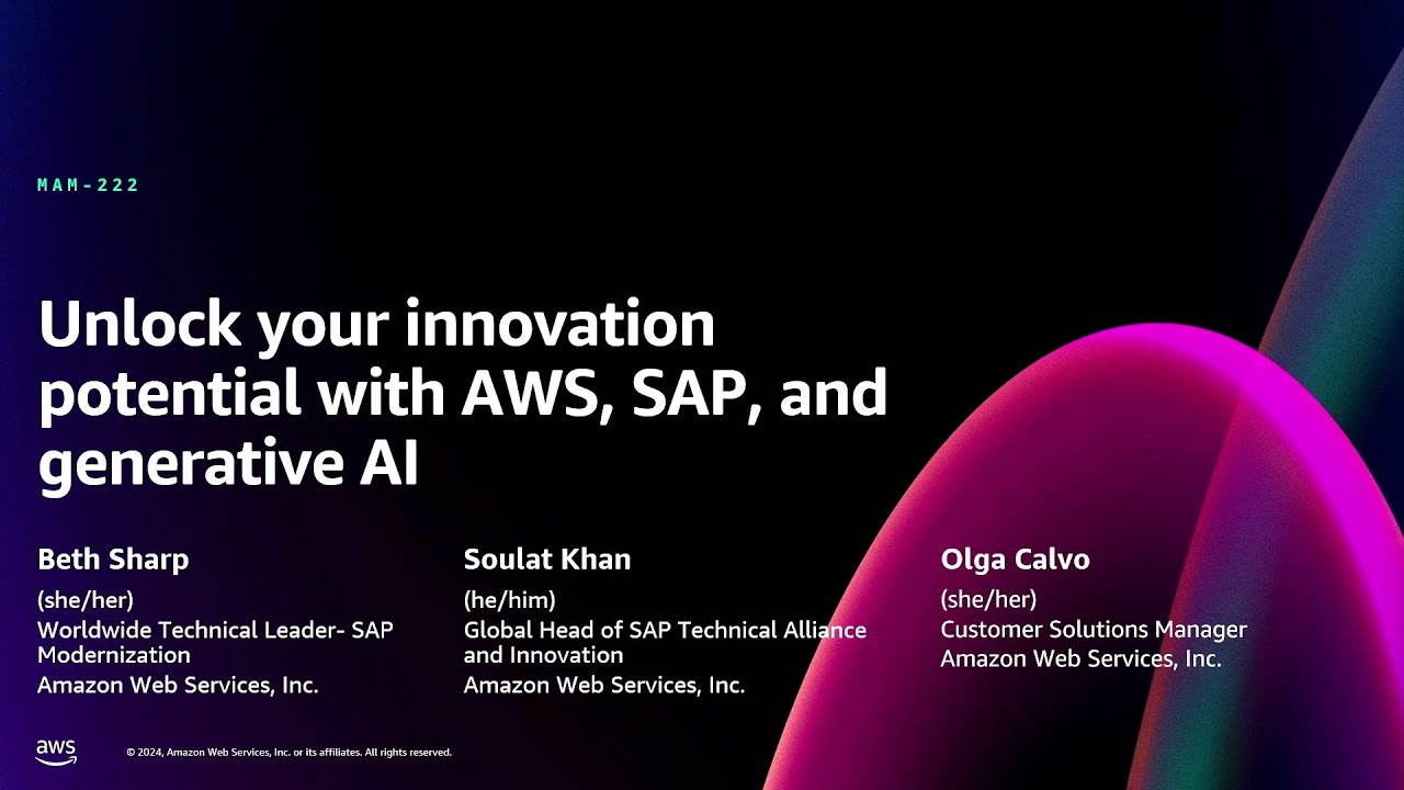 AWS re:Invent 2024 - Unlock your innovation potential with AWS, SAP, and generative AI (MAM222)