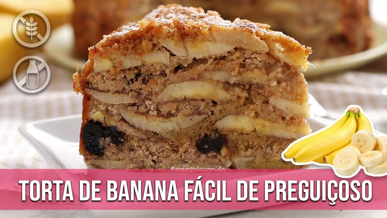 TORTA DE BANANA FÁCIL DE PREGUIÇOSO SEM FARINHA