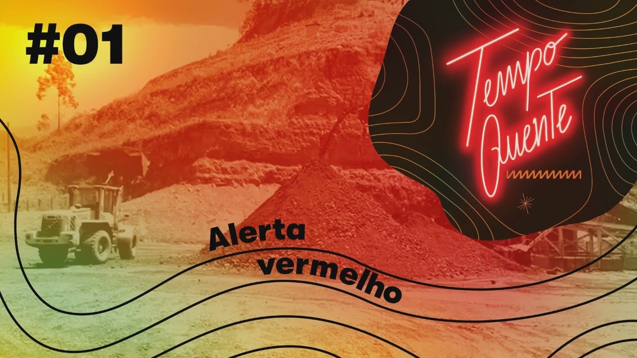 [Episódio 01] Alerta Vermelho | Podcast Tempo Quente