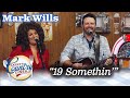 MARK WILLS sings 19 SOMETHIN' on LARRY'S COUNTRY DINER!
