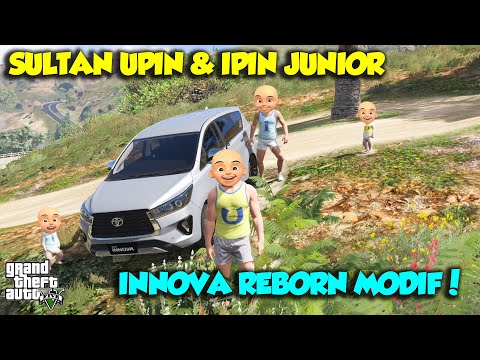 MODIF INNOVA REBORN STREET RACING UPIN MAEN KE AIR TERJUN - GTA V SULTAN UPIN IPIN EPISODE SPESIAL