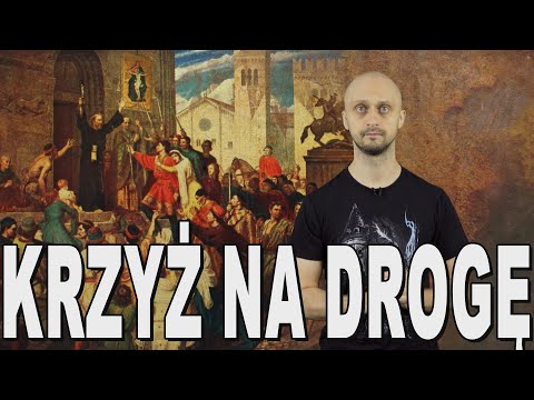 Krzyż na drogę - początki krucjat. Historia Bez Cenzury