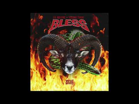 Lil Wayne, Wheezy & Young Thug - Bless (AUDIO)
