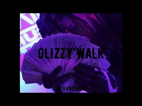 YOVNGCHIMI, Eladio Carrion - Glizzy Walk Full Version RMX