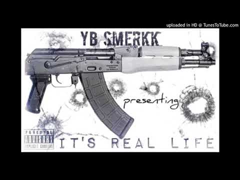 YB smerkk  It's Real Life prod.by (beatsbyHT)