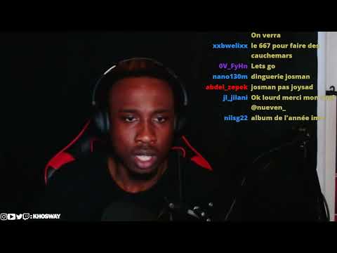 KHOSWAY réagit à l'album de Josman avant le bug...