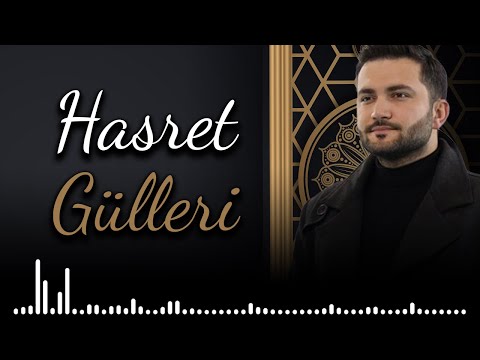 Hasret güllerini serdik yollara - yeni ilahiler