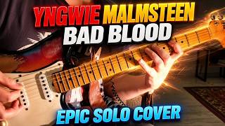 Insane guitar solo… Yngwie Malmsteen — Bad Blood (Cover)