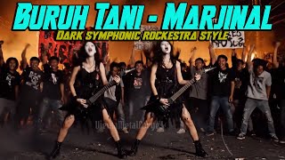 Download lagu Buruh Tani marjinal - Cipt Safii Kemamang by Request🔥||💀Dark Symphonic Rockestra cover by VmF🎧 mp3