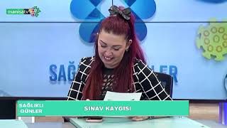 Sağlıklı Günler - Tilbe Höngül (Psikolog) / Sınav Kaygısı