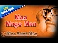 Maa Mago Maa Maa Amar Maa Manna Dey Bengali Devotional Songs Shyama Sangeet