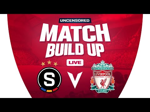 Sparta Prague v Liverpool | Europa League | Uncensored Match Build Up