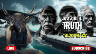 Uncovering the truth behind Yellowstone's 1923 incident