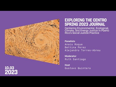 Afternoon Tertulia: Exploring the CENTRO Spring 2023 Journal