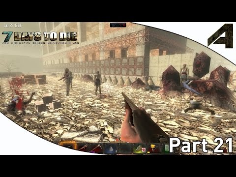 7 Days to Die Alpha 11.3 Gameplay - Part 21 - "Endless Zombies"