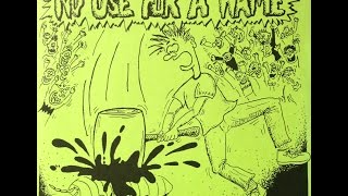 No Use For A Name - No Use For A Name EP (1989, Full Album)