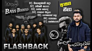 Nilan Hettiarachchi ( නිලාන් හෙට්ටිආරච්චි ) with FLASHBACK || Song Collection || Bass Boosted