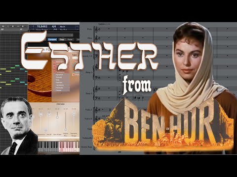 Esther from Ben Hur - Music by Miklós Rózsa
