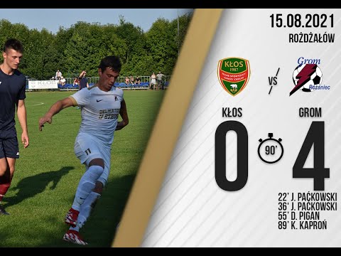 Skrót meczu Kłos Gmina Chełm - Grom Różaniec 0:4 (15.08.2021)