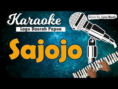 Karaoke SAJOJO - Music By Lanno Mbauth