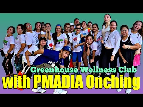 Greenhouse Wellness Club with PMADIA Onching