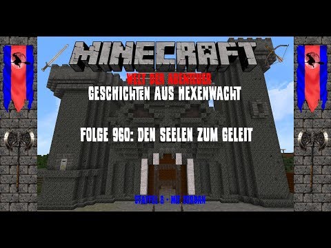 Folge 960: Den Seelen zum Geleit - Minecraft Welt der Abenteuer [Let's Play Deutsch]