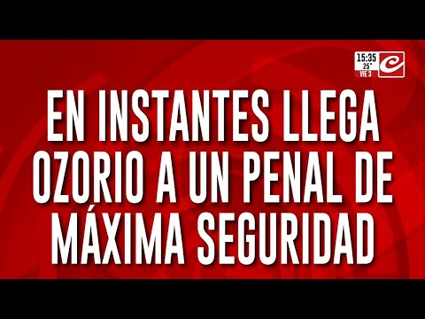 En instantes llega Ozorio a un penal de máxima seguridad