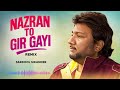 Nazraan Ton Gir Gayi Sardool Sikander Punjabi New Song 2025 Punjabi Old Song Oldsong Newsong