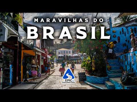 Maravilhas do Brasil | Lugares Mais Incríveis do Brasil | Guia de Viagem em 4K