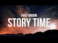 Fivio Foreign - Story Time (Lyrics)