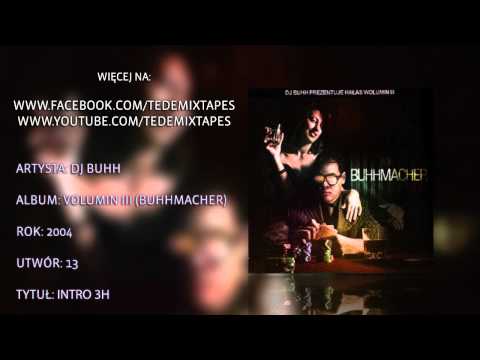 13. DJ Buhh - Intro 3H