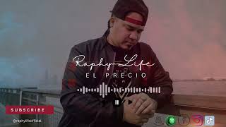 Video El Precio de Raphy Life
