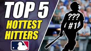 Top 5 Hottest Hitters In The MLB This Week Ep. 3
