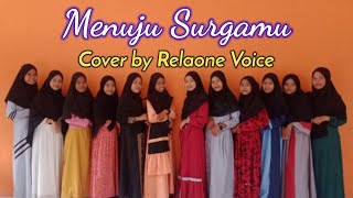 Download lagu Menuju Surgamu (El-Banat) Video Klip by Relaone Voice mp3 Download lagu Menuju Surgamu (El-Banat) Video Klip by Relaone Voice mp3
