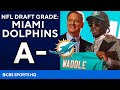 NFL Draft Report Card: Miami Dolphins get an 'A-' | CBS Sports HQ