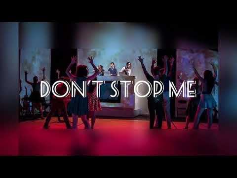 Video thumbnail for Don’t Stop Me