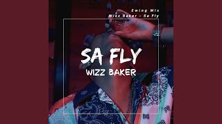 Download lagu DJ Sa Fly Wizz Baker... mp3