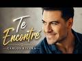 T E Encontré Carlos Rivera