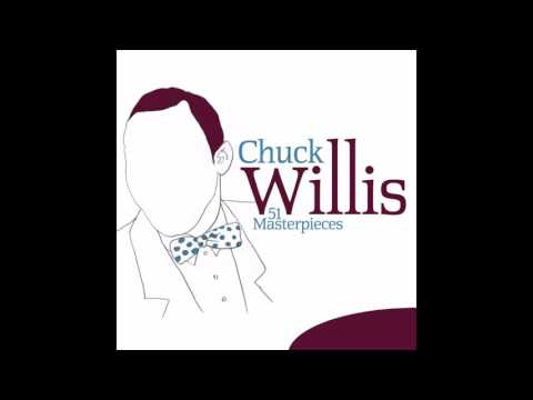 Chuck Willis - It Were You