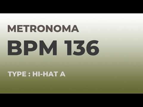 메트로놈 | BPM 136 | Metronome | Type : Hi-Hat A