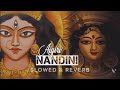 Aigiri Nandini Slowed Reverb Mahisasur Mardini Strotram