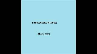 Cassandra WILSON Black Crow