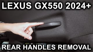 Lexus GX550 (2024-2025): Rear Handles (Grab Bars) Removal.