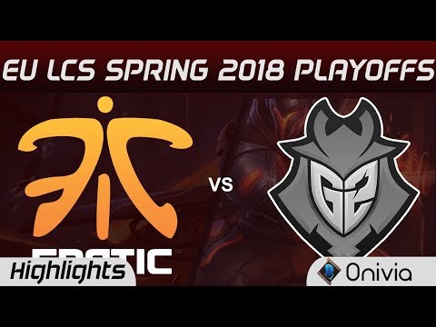 FNC vs G2 Highlights Game 3 EU LCS Spring Playoffs 2018 Fnatic vs G2 Esports By Onivia