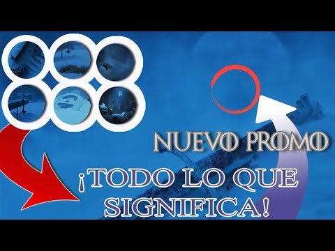TODO LO QUE  SIGNIFICA  NUEVO PROMO SECUELAS GAME OF TRHONES - TEMP 8