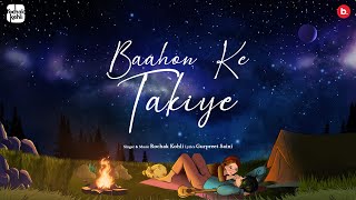Baahon Ke Takiye song artwork