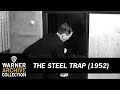 [HD] Watch The Steel Trap (1952) FULL MOVIE FreE Online